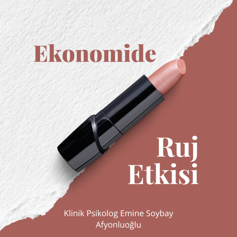 Ekonomide Ruj Etkisi: Lipstick Effect Nedir?